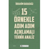 15 Örnekle Adım Adım Açıklamalı Teknik Analiz