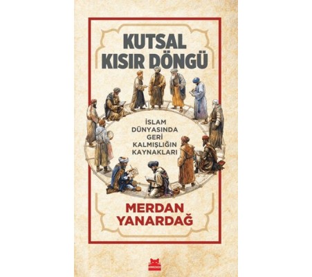 Kutsal Kısır Döngü