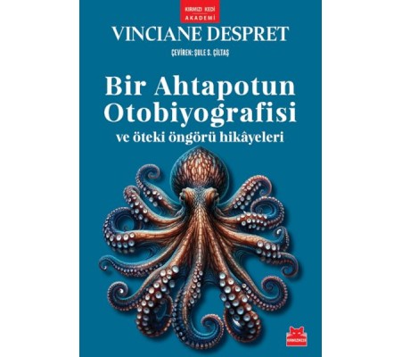 Bir Ahtapotun Otobiyografisi ve Öteki Öngörü Hikâyeleri