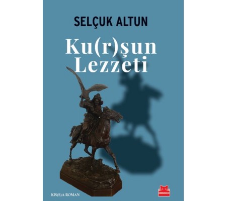 Ku(r)şun Lezzeti