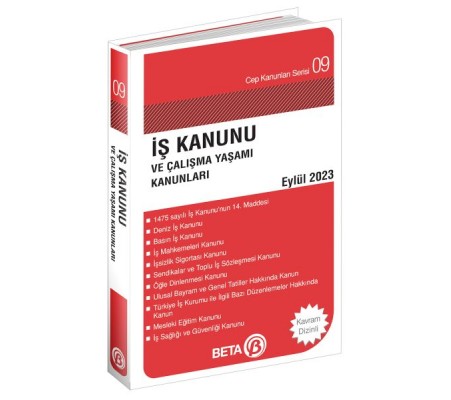 Cep Kanunları Serisi 09 - İş Kanunu ve Çalışma Yaşamı Kanunları