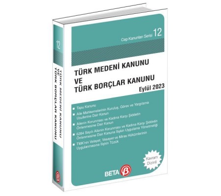 Türk Medeni Kanunu ve Türk Borçlar Kanunu