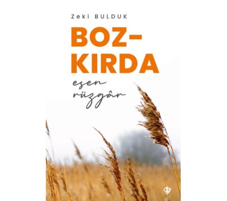 Bozkırda Esen Rüzgar