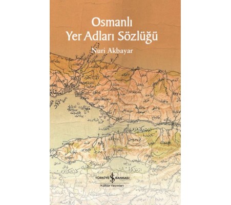 Osmanlı Yer Adları Sözlüğü