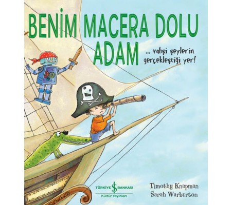 Benim Macera Dolu Adam