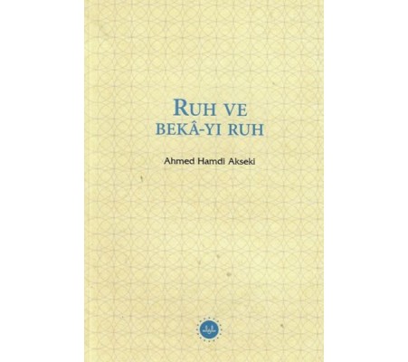 Ruh ve Bekâ-yı Ruh