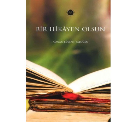 Bir Hikayen Olsun