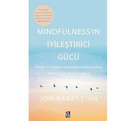 Mindfulness’in İyileştirici Gücü