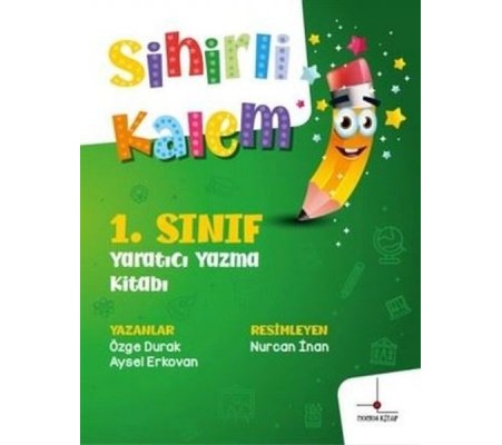 1. Sınıf Yaratıcı Yazma Kitabı - Sihirli Kalem