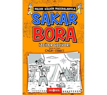 İzciler Geliyor! - Sakar Bora 6