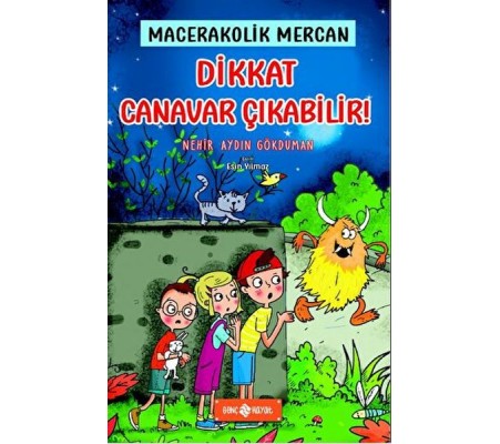 Dikkat Canavar Çıkabilir! - Macerakolik Mercan 4