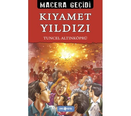 Kıyamet Yıldızı Macera Geçidi 22