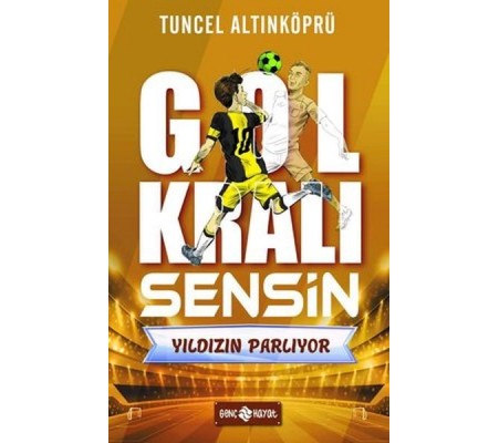 Yıldızın Parlıyor - Gol Kralı Sensin