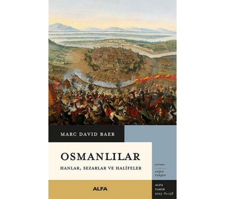 Osmanlılar Hanlar Sezarlar ve Halifeler