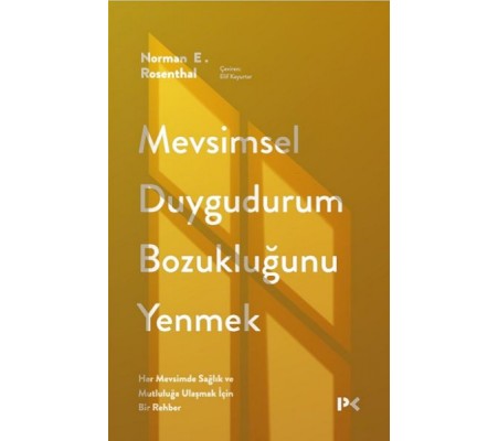 Mevsimsel Duygudurum Bozukluğunu Yenmek