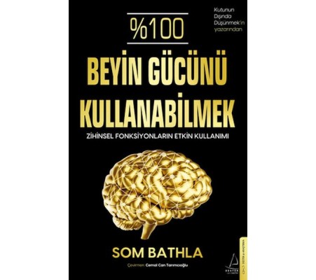 %100 Beyin Gücünü Kullanabilmek