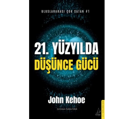 21. Yüzyılda Düşünce Gücü