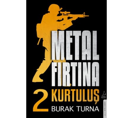 Metal Fırtına 2 - Kurtuluş