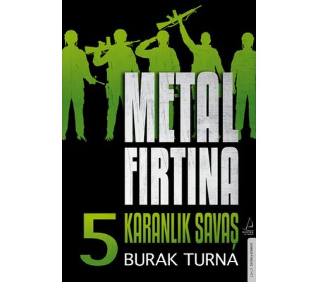 Metal Fırtına 5 - Karanlık Savaş