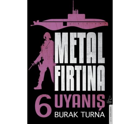 Metal Fırtına 6 - Uyanış