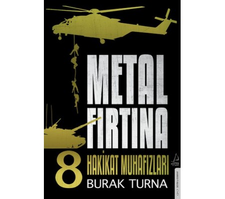 Metal Fırtına 8 - Hakikat Muhafızları