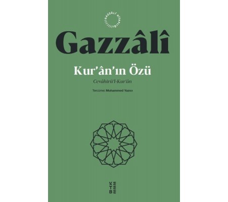 Kur’an’ın Özü Cevahirü’l-Kur’an