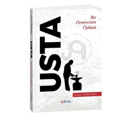 Usta – Bir Demircinin Öyküsü