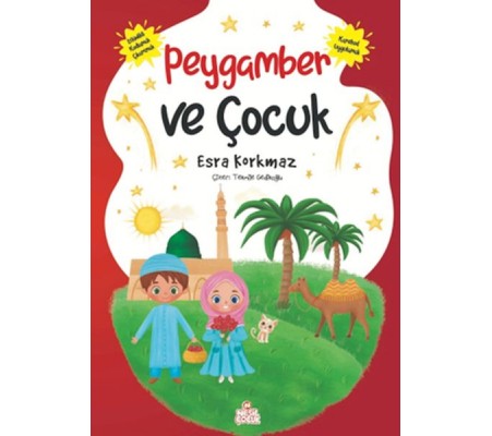 Peygamber ve Çocuk