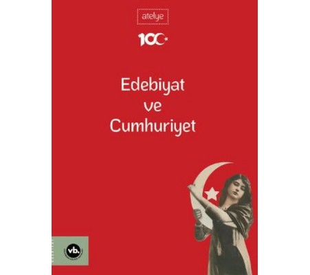 Edebiyat Ve Cumhuriyet