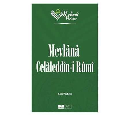 Mevlana Celaleddin-i Rumi - Nebevi Varisler 60