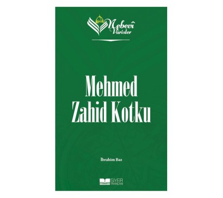 Nebevi Varisler 95 Mehmed Zahid Kotku