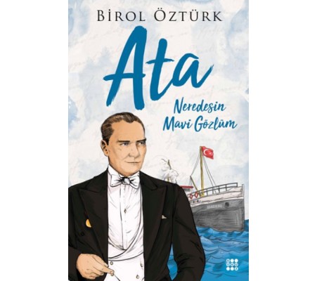 Ata – Neredesin Mavi Gözlüm