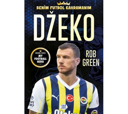 Dzeko – Benim Futbol Kahramanım