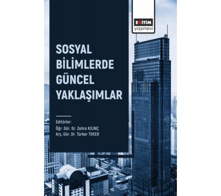 Sosyal Bilimlerde Güncel Yaklaşımlar