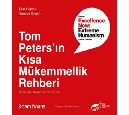 Tom Peters’ın Kısa Mükemmellik Rehberi