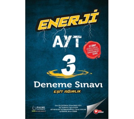 Palme Enerji Ayt Eşit Ağırlık 3 Deneme Sınavı