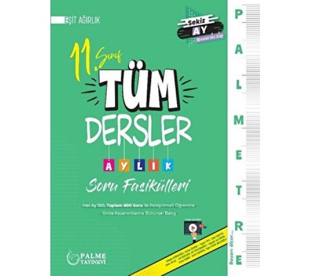 Palmetre 11. Sınıf Eşit Ağırlık Tüm Dersler Aylık Çalışma Fasikülleri