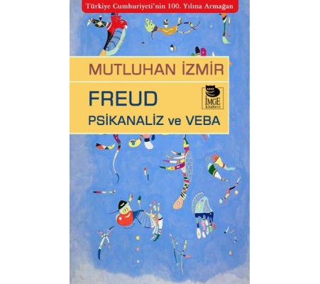 Freud Psikanaliz ve Veba