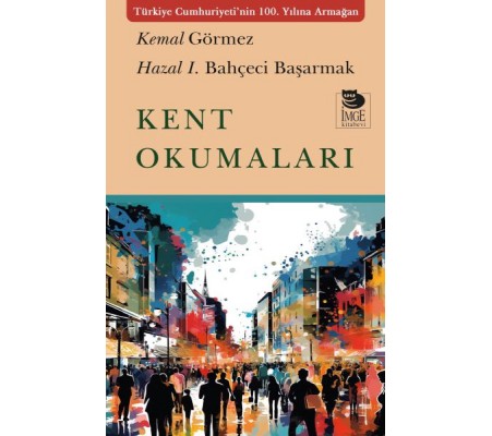 Kent Okumaları