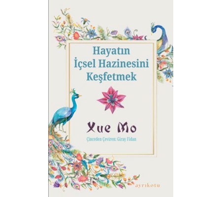 Hayatın İçsel Hazinesini Keşfetmek