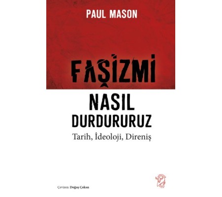 Faşizmi Nasıl Durdururuz