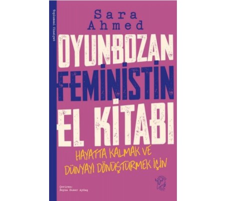 Oyunbozan Feministin El Kitabı