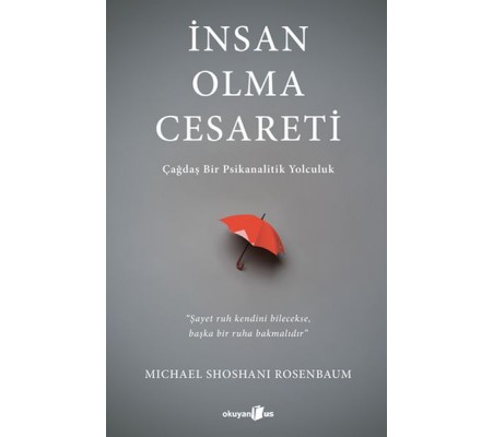 İnsan Olma Cesareti