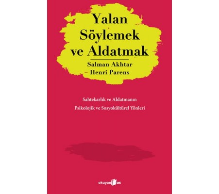 Yalan Söylemek ve Aldatmak