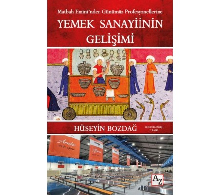 Yemek Sanayiinin Gelişimi