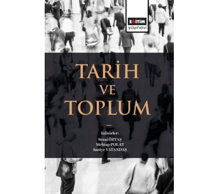 Tarih Ve Toplum