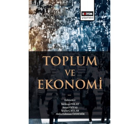 Toplum Ve Ekonomi