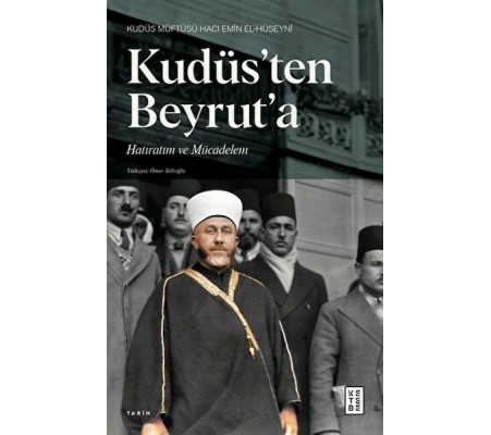 Kudüs'ten Beyrut'a