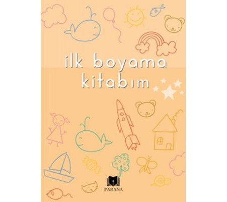 İlk Boyama Kitabım