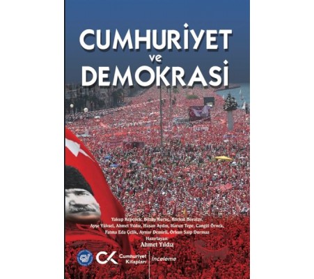 Cumhuriyet ve Demokrasi